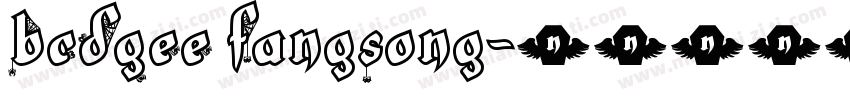 BCDGEE FangSong字体转换